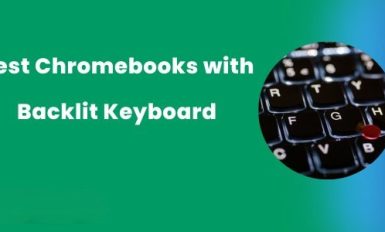 best chromebooks with backlit keyboard