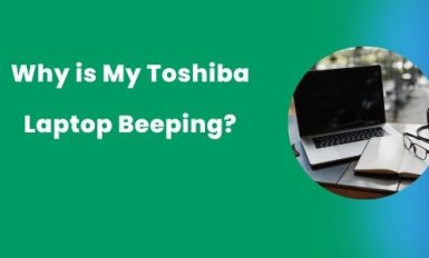 Why is My Toshiba Laptop Beeping