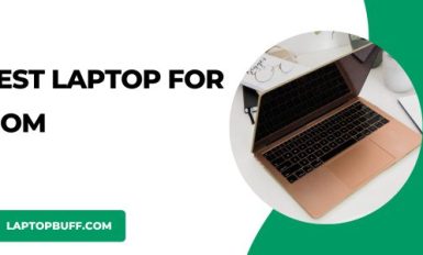 Best Laptop for Mom in 2023